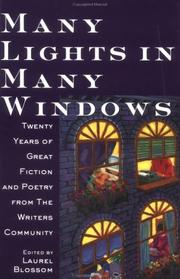 Cover of: Many lights in many windows: twenty years of great fiction and poetry from the Writers Community