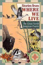 Cover of: Stories from where we live: The Great North American Prairie