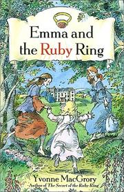 Cover of: Emma and the ruby ring by Yvonne MacGrory