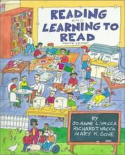 Cover of: Reading and learning to read by Jo Anne L. Vacca, Vacca, Jo Anne L. Vacca