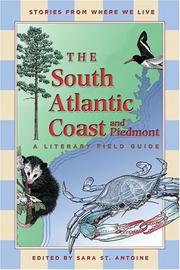 Cover of: The South Atlantic Coast and Piedmont