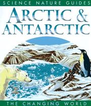 Cover of: Arctic & Antarctic by Dave Weller