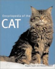 Cover of: Encyclopedia of the Cat by Angela Sayer, Jean Little