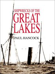 Cover of: Shipwrecks of the Great Lakes by Paul Hancock