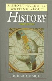 Cover of: A short guide to writing about history by Richard Marius