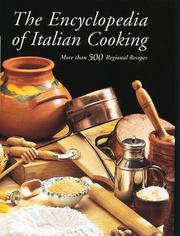 Cover of: The encyclopedia of Italian cooking