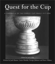 Cover of: Quest for the Cup: A History of the Stanley Cup Finals, 1893-2001