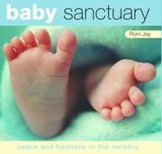 Cover of: Baby Sanctuary: Peace and Harmony in the Nursery
