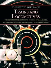 Cover of: The encyclopedia of trains and locomotives by general editor, David Ross.