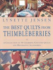 Cover of: The best quilts from Thimbleberries by Lynette Jensen
