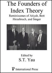Cover of: The Founders of Index Theory | S. T. Yau