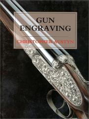 Cover of: Gun Engraving | Christopher Austyn