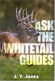 Cover of: Ask the Whitetail Guides | J. Y. Jones