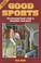 Cover of: Good sports