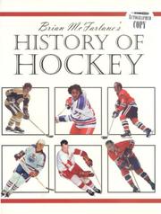 Cover of: Brian McFarlane's History of Hockey by Brian McFarlane