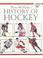 Cover of: Brian McFarlane's History of Hockey