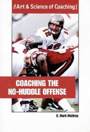 Cover of: Coaching the no-huddle offense