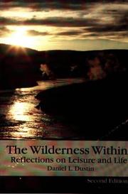 Cover of: The wilderness within by Daniel L. Dustin