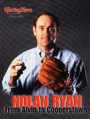 Cover of: The sporting news presents Nolan Ryan: from Alvin to Cooperstown.