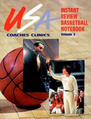 Cover of: USA Coaches Clinics Instant Review Basketball Notebooks, Vol. 3