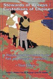 Stewards of access/custodians of choice by Daniel L Dustin, Daniel L. Dustin, Leo H. McAvoy, John H. Schultz