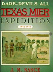 Cover of: Dare-Devils All: The Texan Mier Expedition, 1842-1844