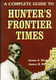A complete guide to Hunter's Frontier Times by Browning, James A.