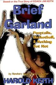 Cover of: Brief Garland by Harold Keith