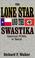 Cover of: The Lone Star and the swastika