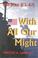 Cover of: With all our might