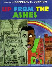 Cover of: Up from the ashes by Hannibal B. Johnson