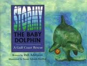 Cover of: Stormy The Baby Dolphin / A Gulf Coast Rescue by Deb Adamson, Deb Adamson