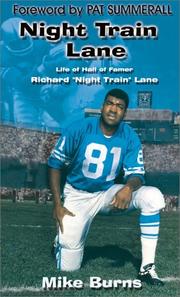 Cover of: Night Train Lane: The Life of NFL Hall of Famer Richard "Night Train" Lane