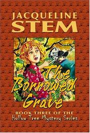 Cover of: The borrowed grave by Jacqueline Stem