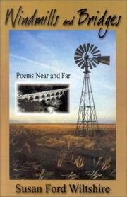 Cover of: Windmills and bridges: poems near and far
