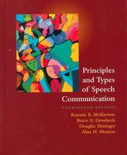 Cover of: Principles and Types of Speech Communication (14th Edition) by Raymie McKerrow, Bruce E. Gronbeck, Douglas Ehninger, Alan Monroe