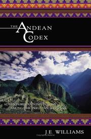 The Andean Codex by J. E. Williams