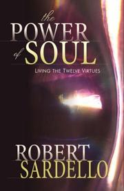 The power of soul by Robert Sardello