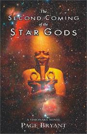 Cover of: The second coming of the star gods by Page Bryant