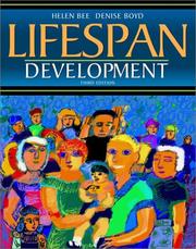 Cover of: Lifespan Development (3rd Edition) by Helen Bee, Denise Boyd, Helen Bee, Denise Boyd