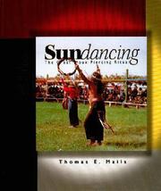 Cover of: Sundancing: the great Sioux piercing ritual
