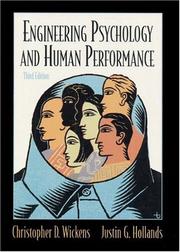 Cover of: Engineering Psychology and Human Performance (3rd Edition) by Christopher D. Wickens, Justin G. Hollands