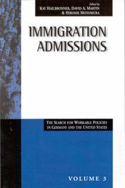 Cover of: Immigration admissions: the search for workable policies in Germany and the United States