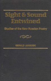 Cover of: Sight and sound entwined: studies of the new Russian poetry