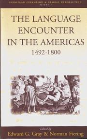 Cover of: The Language encounter in the Americas, 1492-1800 by Edward G. Gray, Norman Fiering