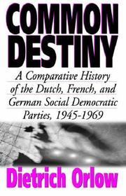 Cover of: Common Destiny by Dietrich Orlow