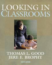Cover of: Looking in classrooms by Thomas L. Good