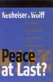 Cover of: Peace at last? by with a foreword by Lord Alderdice ; edited by Jörg Neuheiser and Stefan Wolff.