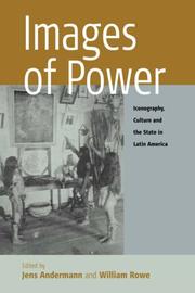 Cover of: Images of power: iconography, culture and state in Latin America