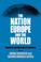 Cover of: The Nation, Europe, And The World